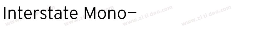 Interstate Mono字体转换